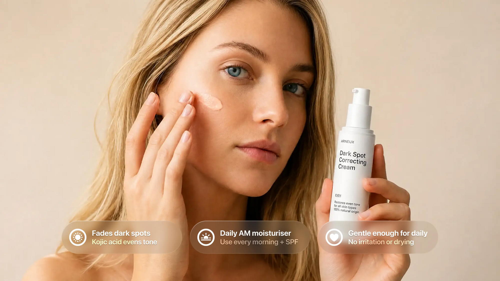 Woman tapping EVEN dark spot correcting cream to cheek, fades dark spots daily AM moisturizer callouts