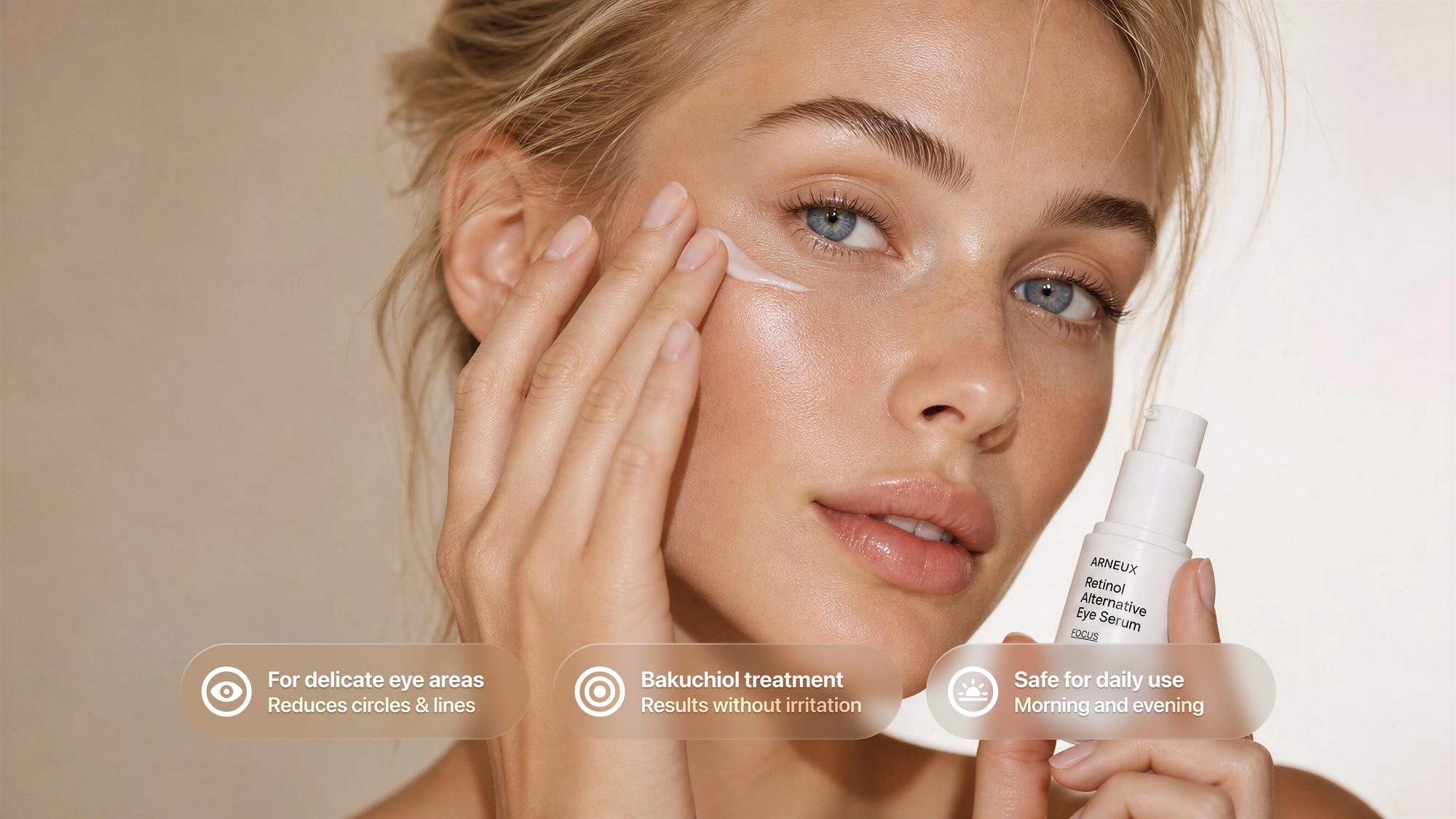 Woman applying FOCUS eye serum under eye area, bakuchiol treatment reduces circles and lines callouts